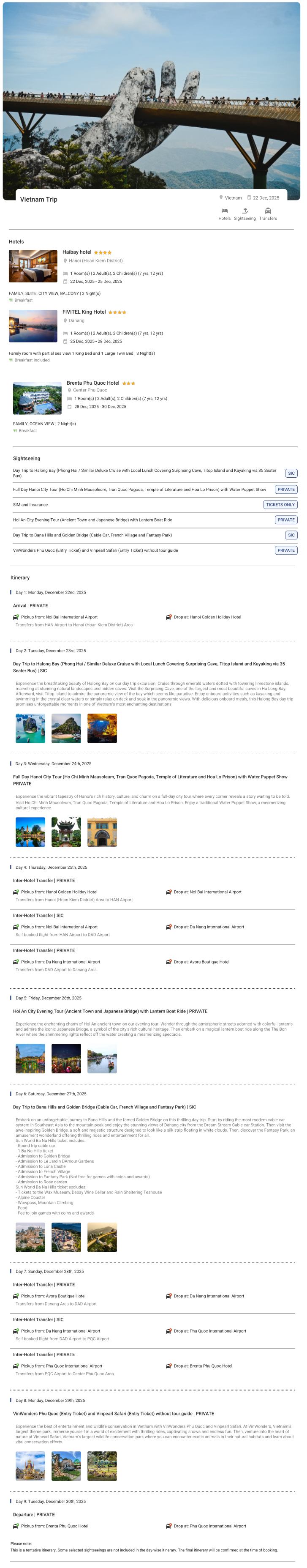 Vietnam 8N9D2 Adults, 2 Kids(7yrs,12yrs), 4 Star Hotel with Breakfast with Transfers Vietnam Holiday Package - RideNow Holidays