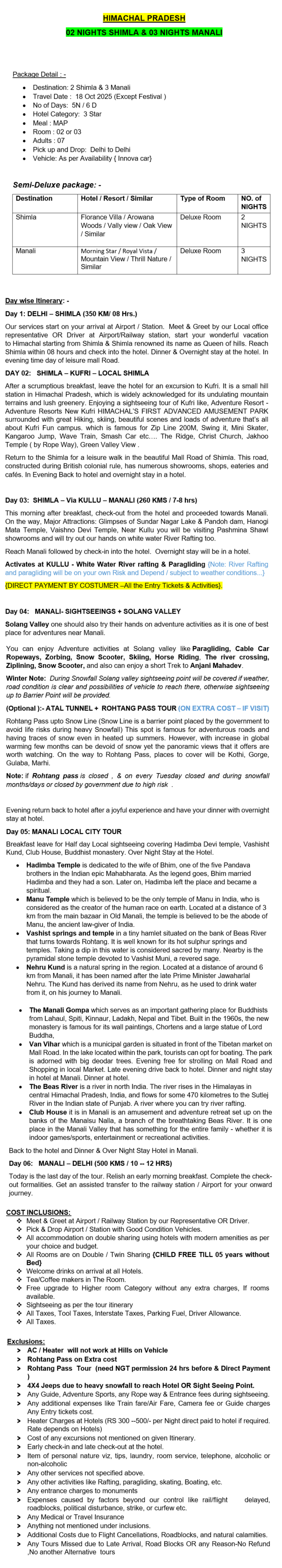 HIMACHAL PRADESH 5N6D7 Adults Himachal Holiday Package - RideNow Holidays