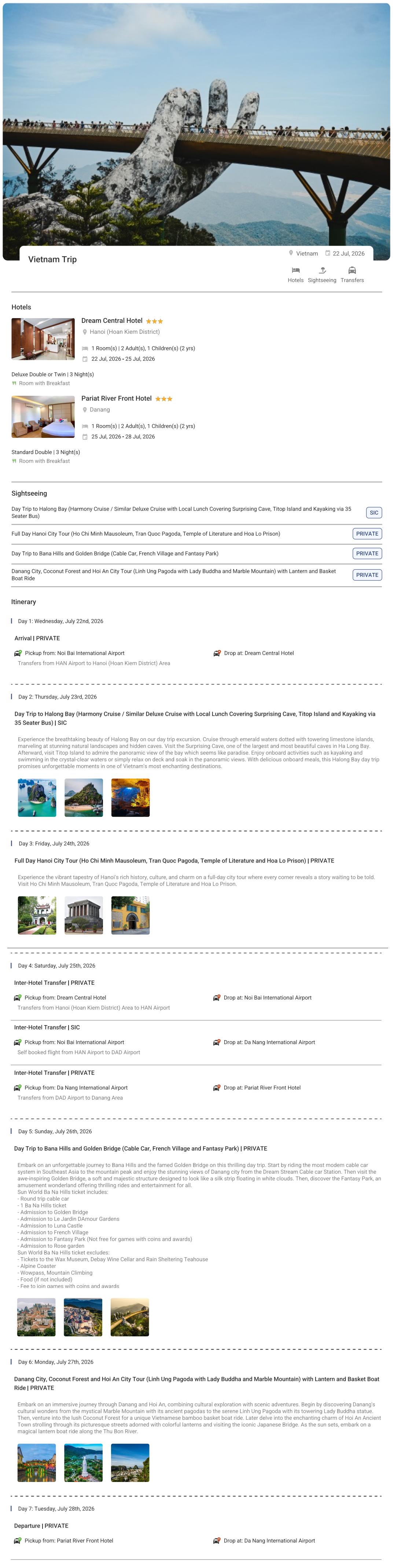 Vietnam 6N7D2 Adults, 1 Kid( 1.5 yr), 1 Room with Breakfast, 3 Star Hotel with Transfers and Visa Vietnam Holiday Package - RideNow Holidays