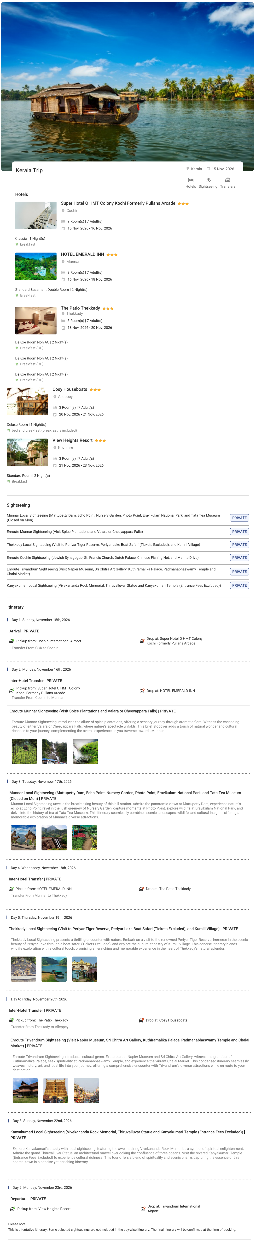 Kerala 8N9D7 Adults, 3 Rooms with Breakfast, 3 Star Hotel with Transfers Kerala Holiday Package - RideNow Holidays